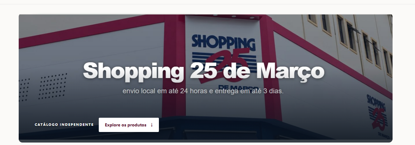 Shopping 25 de Março — explore os produtos